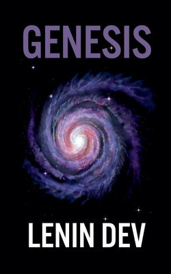 Genesis: A Thriller of Science, Faith, and Betrayal in the Heart of Paris by Dev, Lenin