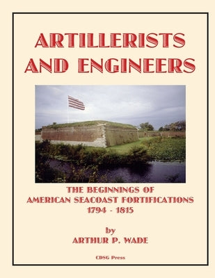 Artillerists and Engineers pb by Wade, Arthur