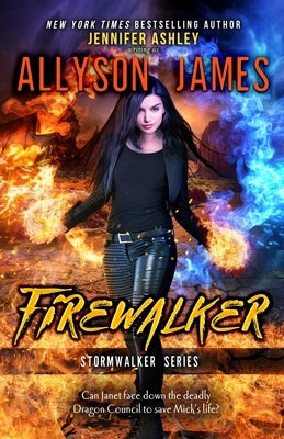 Firewalker by James, Allyson