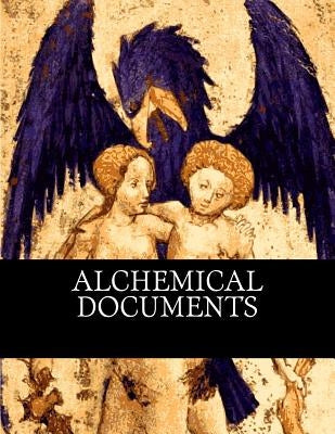 Alchemical Documents by Hausher, Gregg