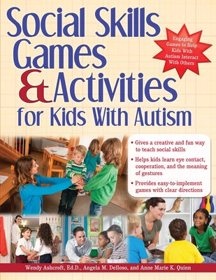 Social Skills Games & Activities for Kids with Autism by Ashcroft, Wendy