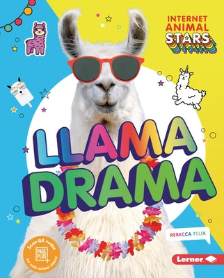 Llama Drama by Felix, Rebecca
