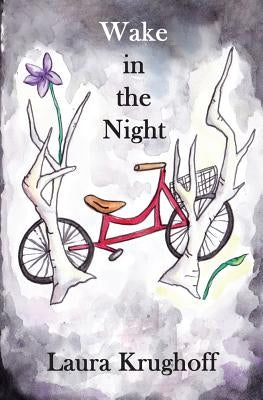 Wake in the Night by Krughoff, Laura