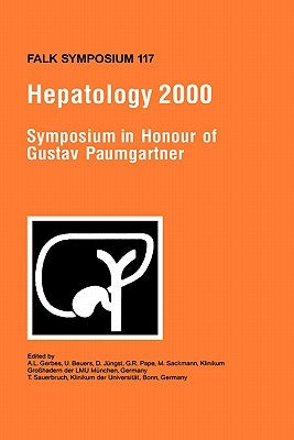 Hepatology 2000 by Gerbes, A. L.