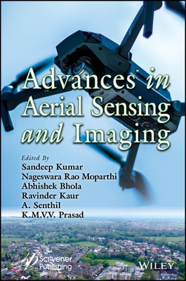 Advances in Aerial Sensing and Imaging by Kumar, Sandeep