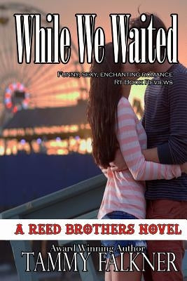 While We Waited by Falkner, Tammy