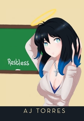 Restless by Torres, Aj
