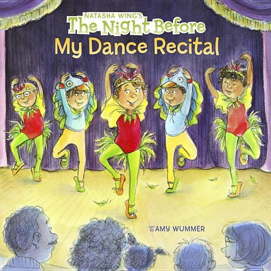 The Night Before My Dance Recital by Wing, Natasha