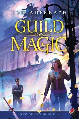 Guild of Magic by Auerbach, Jon