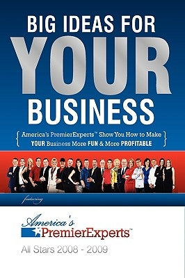 Big Ideas for Your Business by Worrall, Nigel