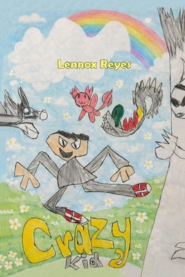 Crazy Kid by Reyes, Lennox