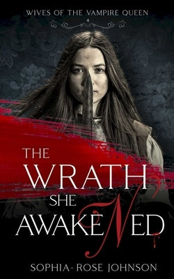 The Wrath She Awakened by Stradiotto, Susan