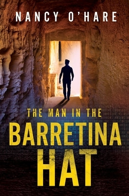 The Man in the Barretina Hat by O'Hare, Nancy