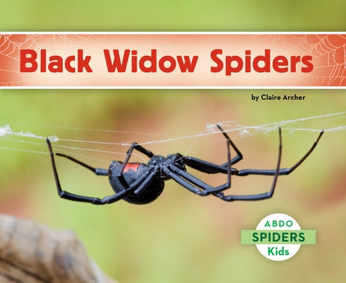 Black Widow Spiders by Archer, Claire