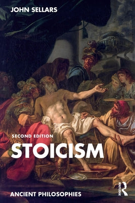 Stoicism by Sellars, John