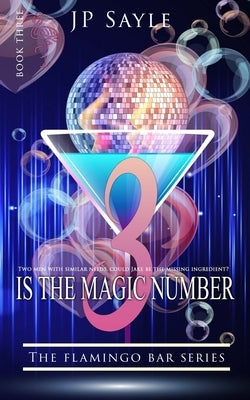 3 is the magic Number: MMM Gay Romance by Løwén, Tina