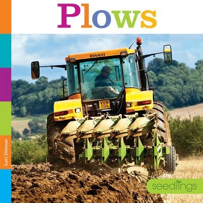 Plows by Dittmer, Lori