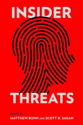 Insider Threats by Bunn, Matthew