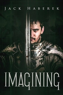 Imagining by Haberek, Jack