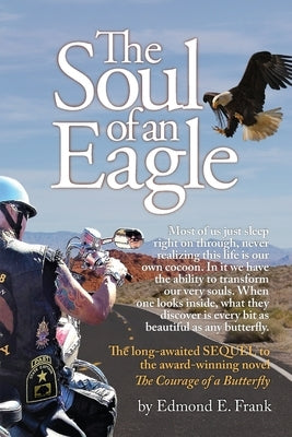 The Soul of an Eagle by Frank, Edmond E.