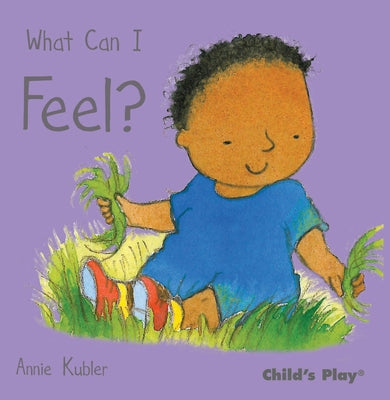 What Can I Feel? by Kubler, Annie
