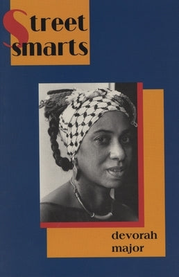 Street Smarts by Major, Devorah