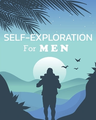 Self-Exploration for Men by Rundle, Ruks