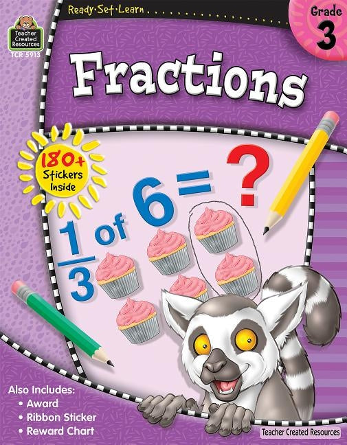 Ready-Set-Learn: Fractions Grd 3 by Teacher Created Resources