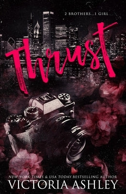 Thrust by Ashley, Victoria