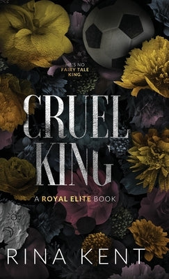 Cruel King: Special Edition Print by Kent, Rina