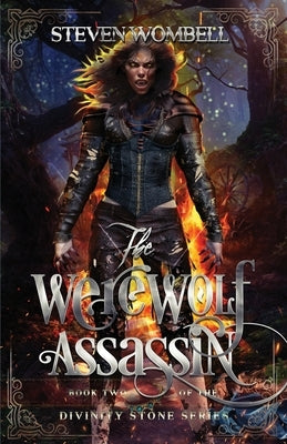 The Werewolf Assassin by Wombell, Steven