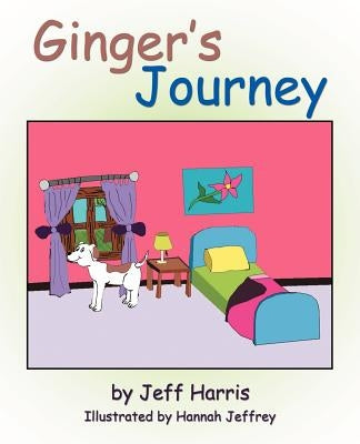 Ginger's Journey by Harris, Jeff