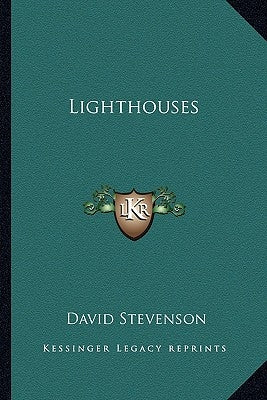 Lighthouses by Stevenson, David