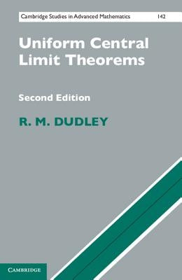 Uniform Central Limit Theorems by Dudley, R. M.