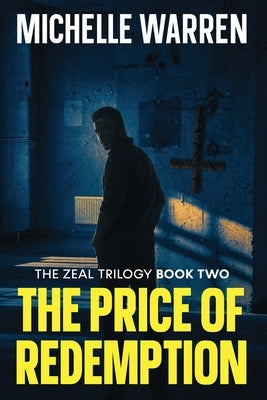 The Price of Redemption by Warren, Michelle