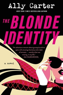 The Blonde Identity by Carter, Ally