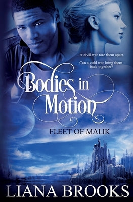 Bodies In Motion by Brooks, Liana