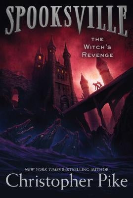 The Witch's Revenge by Pike, Christopher