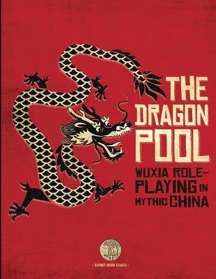 The Dragon Pool by Pasch, Jason