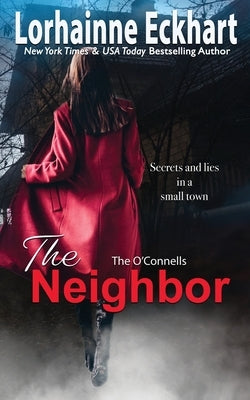 The Neighbor by Eckhart, Lorhainne