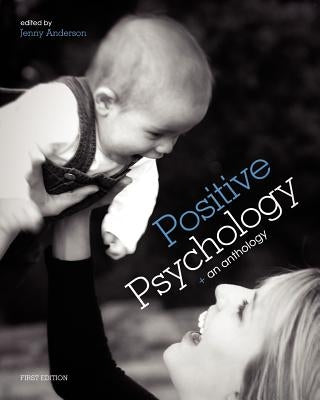Positive Psychology by Anderson, Jenny