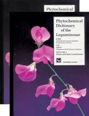 Phytochemical Dictionary of the Leguminosae by Bisby, Frank