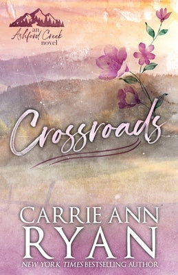 Crossroads - Special Edition by Ryan, Carrie Ann