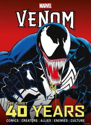 Marvel's Venom: The First 40 Years by Titan
