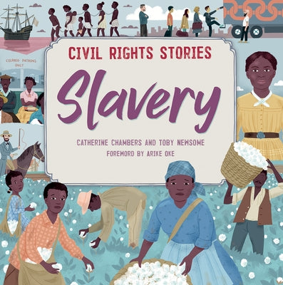 Slavery by Chambers, Catherine