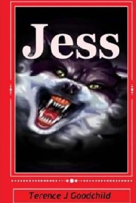 Jess by Goodchild, Terence J.