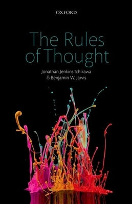 Rules of Thought by Ichikawa, Jonathan Jenkins