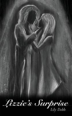 Lizzie's Surprise by Dobb, Lily