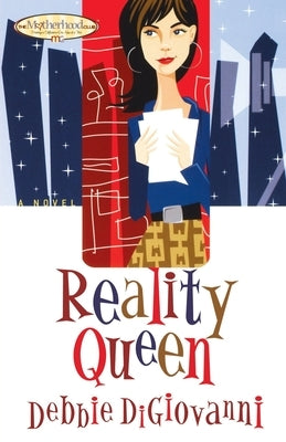 Reality Queen by Digiovanni, Debbie