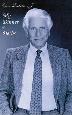 My Dinner of Herbs by Zimbalist Jr, Efrem